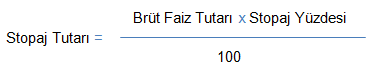 Vadeli Mevduat Stopaj Kesintisi Hesaplama Formülü